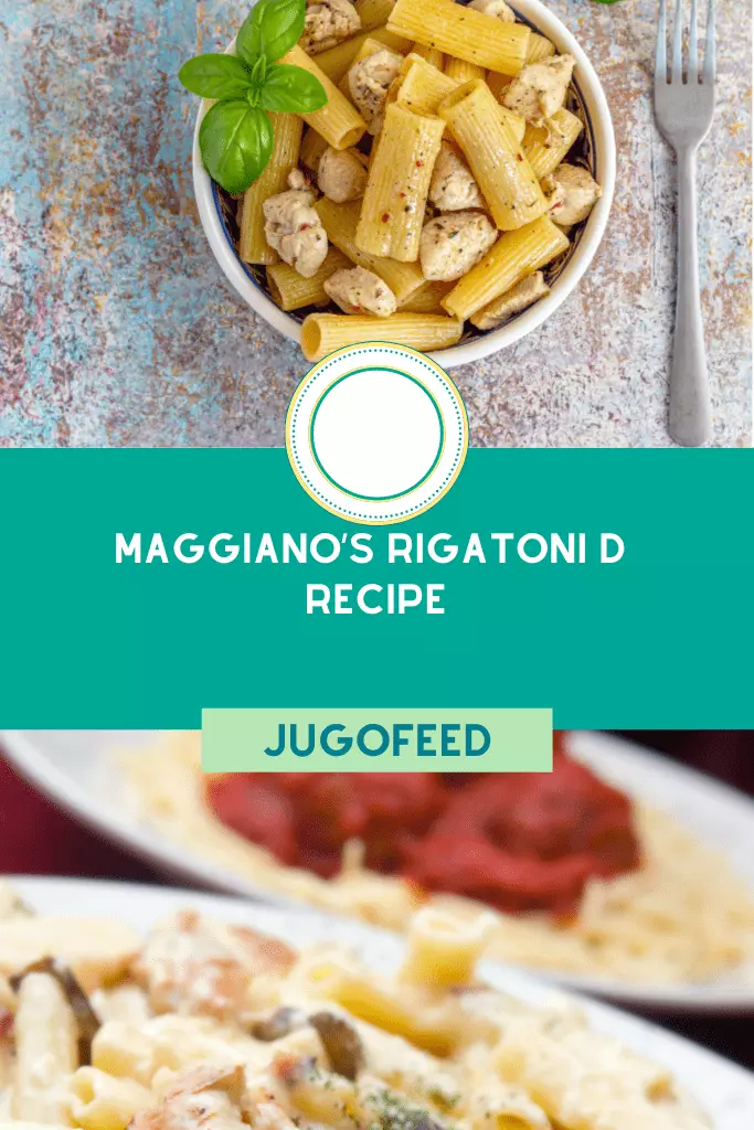 Maggiano_s Rigatoni D Recipe Pinterest-min
