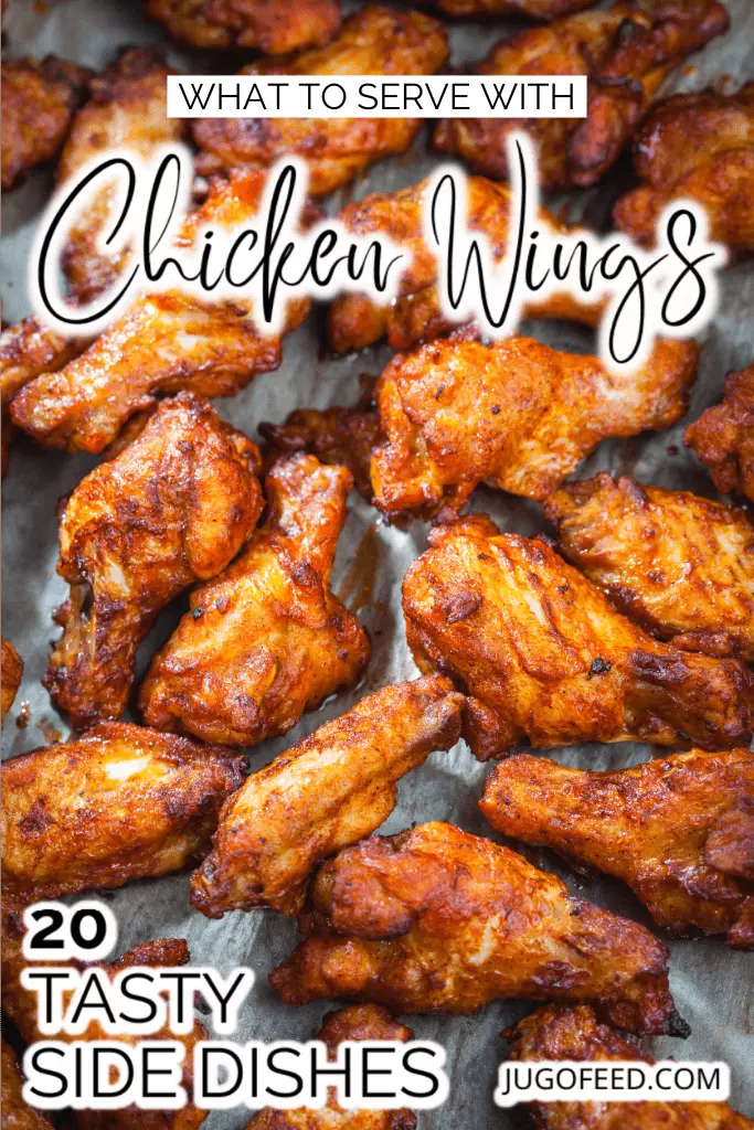 What to Serve With Chicken Wings 20 Tasty Side Dishes - Pinterest