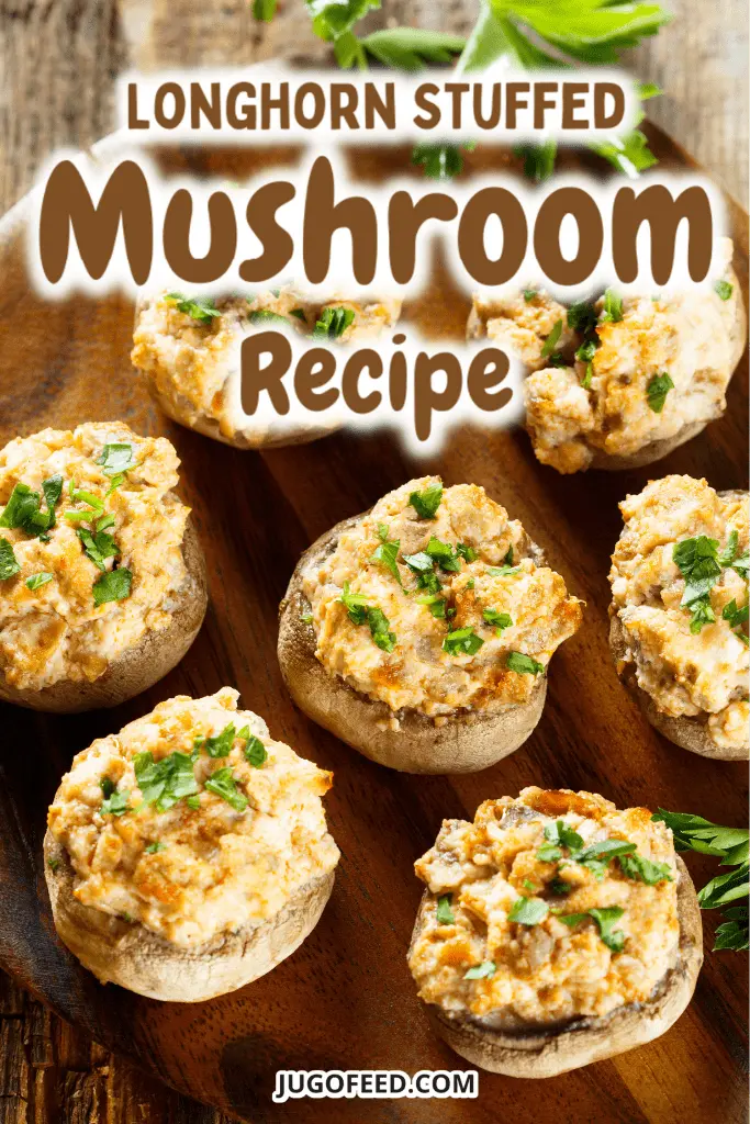 Longhorn Stuffed Mushroom Recipe - Pinterest