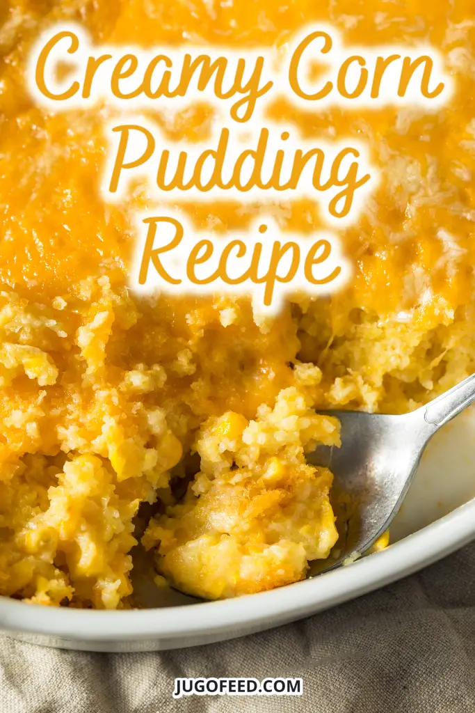corn pudding recipe - Pinterest