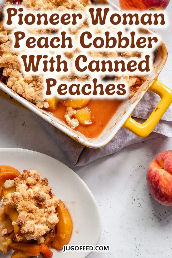 Pioneer Woman Peach Cobbler With Canned Peaches recipe - Pinterest