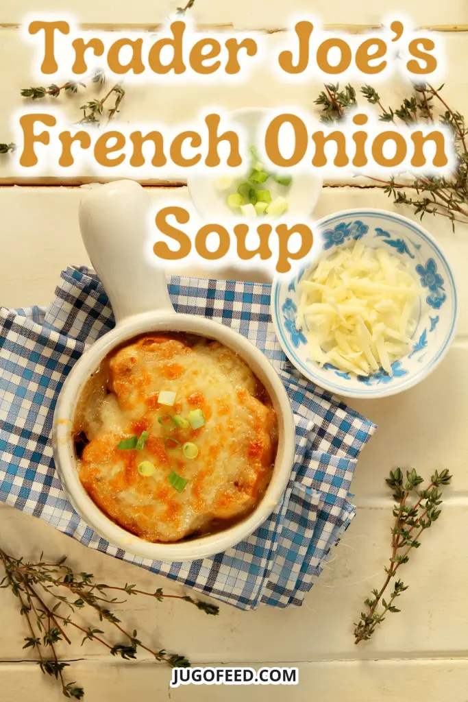 Trader Joe_s French onion soup - Pinterest