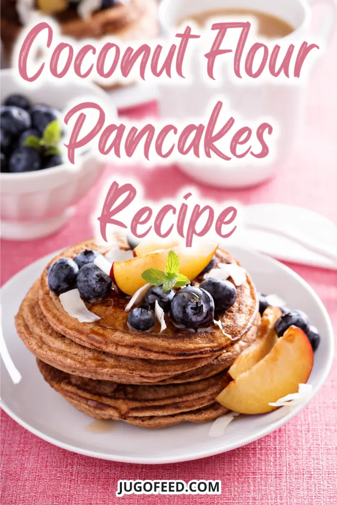 coconut flour pancakes recipe - Pinterest