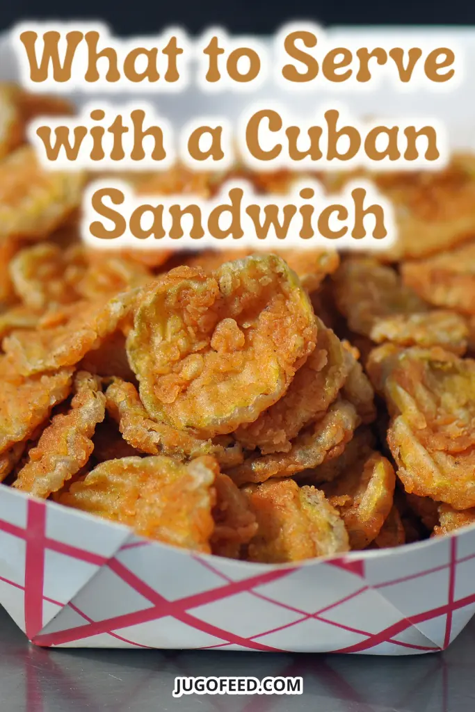 what to serve with a Cuban sandwich - Pinterest